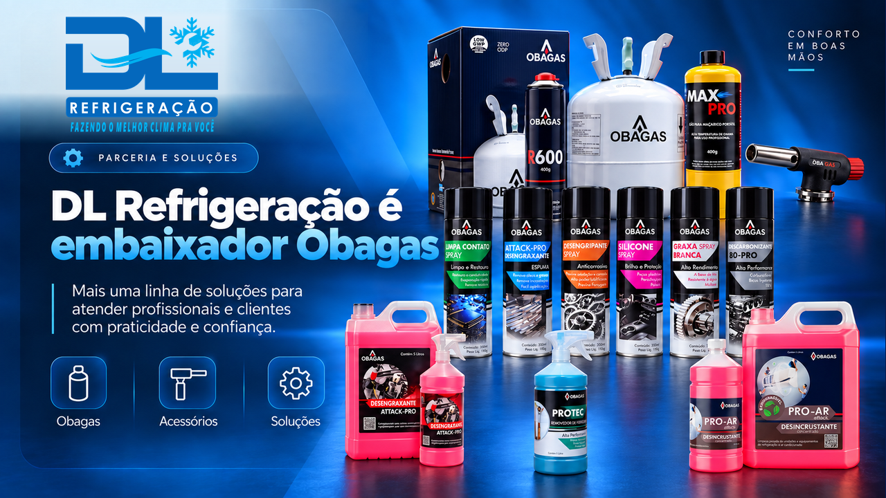DL Refrigeração é embaixador Obagas. Banner com fluidos refrigerantes, acessórios, gases e soluções da OBAGAS.